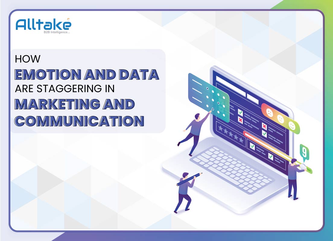 How emotion and data are staggering in marketing and communication
